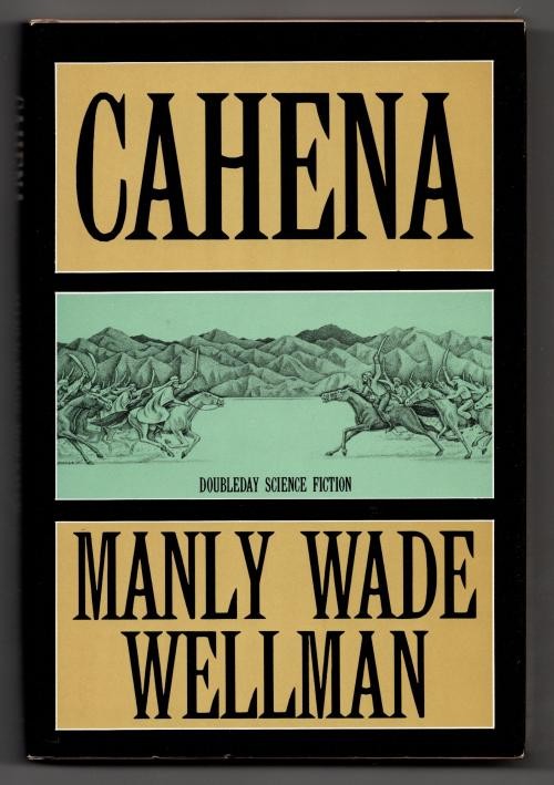 Cahena by Manly Wade Wellman