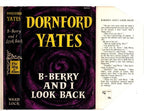 B-Berry and I Look Back by Dornford Yates (First Edition) File Copy