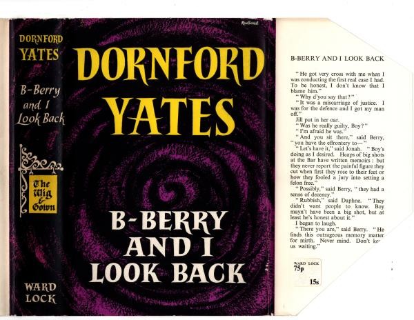 B-Berry and I Look Back by Dornford Yates (First Edition) File Copy