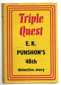 Triple Quest by E. R. Punshon (First UK Edition) File Copy