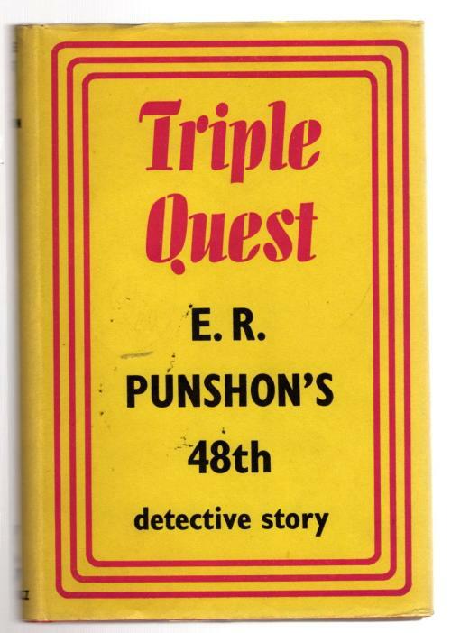 Triple Quest by E. R. Punshon (First UK Edition) File Copy