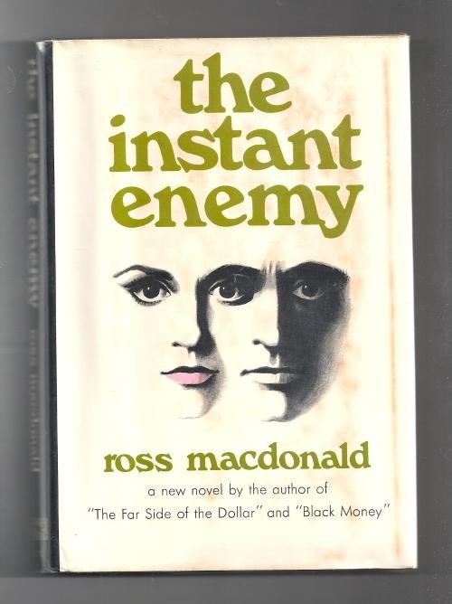The Instant Enemy by Ross MacDonald (First Edition)