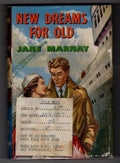 New Dreams for Old by Jane Marnay (First Edition) Ward File Copy