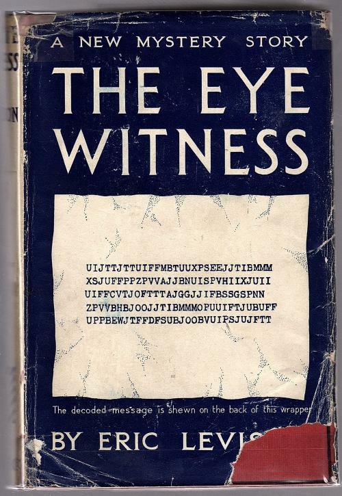 The Eye Witness by Eric Levison (First Edition)