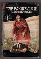 The Fakir's Curse by Kennedy Bruce (First Edition)