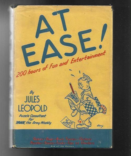 At Ease! by Jules Leopold (First Edition) Warren King Illustrator