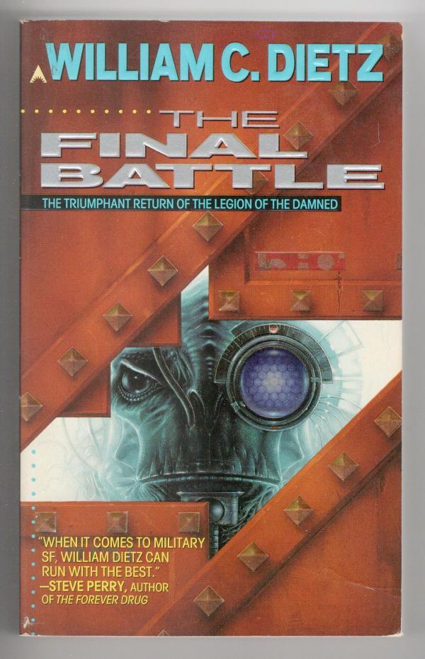 The Final Battle by William C. Dietz