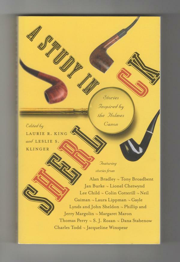 A Study in Sherlock by Laurie R. King & Leslie S. Klinger (editors)