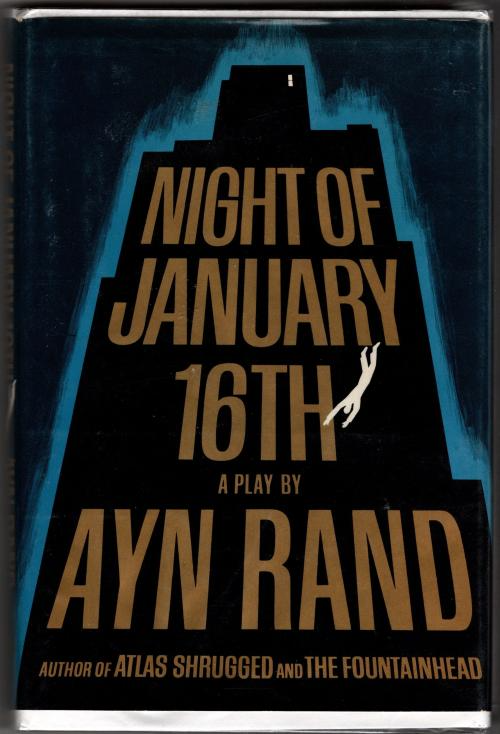 Night of January 16th by Ayn Rand (First Edition)