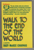 Walk to the End of the World by Suzy McKee Charnas 1st Edition Gollancz File ...