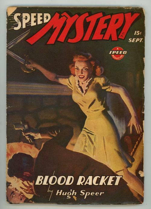 Speed Mystery Sep 1944 H.J. Ward Cover; "Blood Racket" Hugh Speer