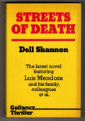 Streets of Death by Dell Shannon (First UK Edition) Gollancz Thriller