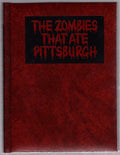 The Zombies That Ate Pittsburgh by Paul R. Gagne