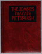 The Zombies That Ate Pittsburgh by Paul R. Gagne
