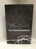 The Foreshadowing by Marcus Sedgwick (First Edition) Signed