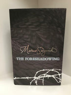 The Foreshadowing by Marcus Sedgwick (First Edition) Signed