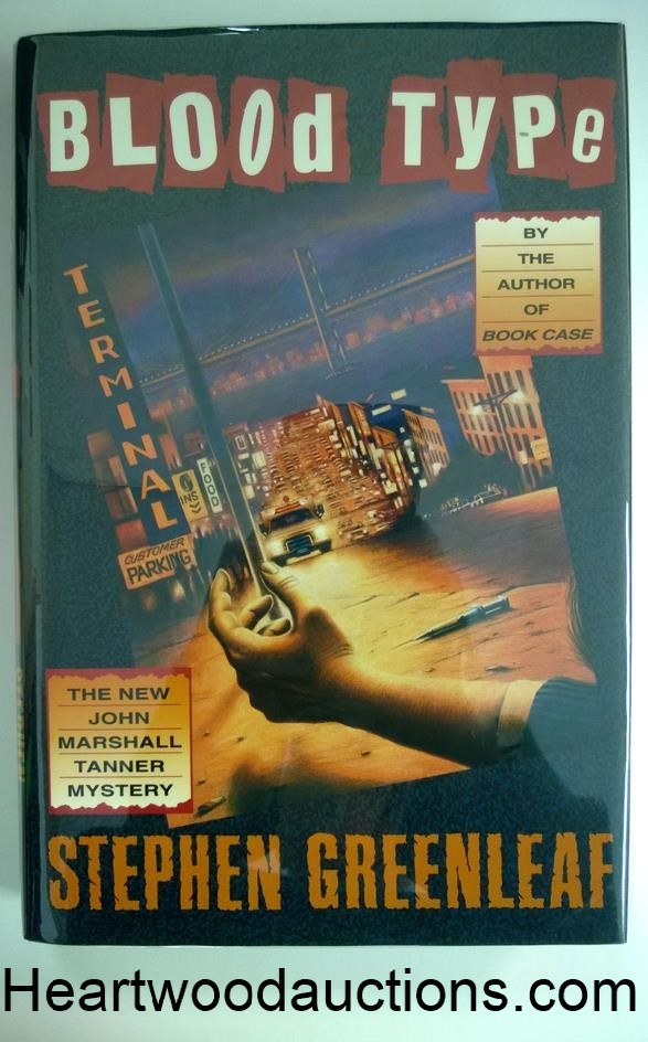 BLOOD TYPE by Stephen Greenleaf FIRST John Marshall Tanner Thriller