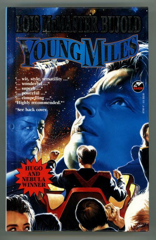 Young Miles by Lois McMaster Bujold (First edition)