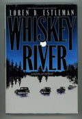 Whiskey River by Loren D. Estleman- High Grade