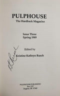 Pulphouse Spring 1989 by Kristine Kathrine Rusch (Editor) Limited Edition Signed