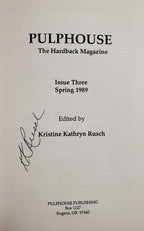 Pulphouse Spring 1989 by Kristine Kathrine Rusch (Editor) Limited Edition Signed