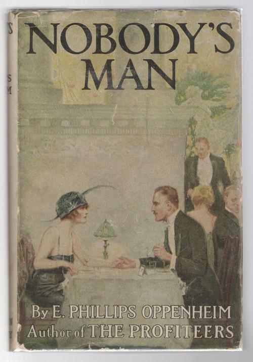 Nobody's Man by E. Phillips Oppenheim (first Edition)