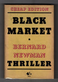 Black Market by Bernard Newman (1947 Edition) Gollancz File Copy