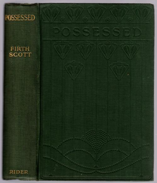 Possessed by Firth Scott (First Edition)