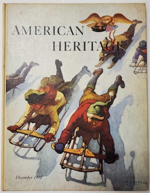 American Heritage: The Magazine of History Vol 23 no.1 NC Wyeth