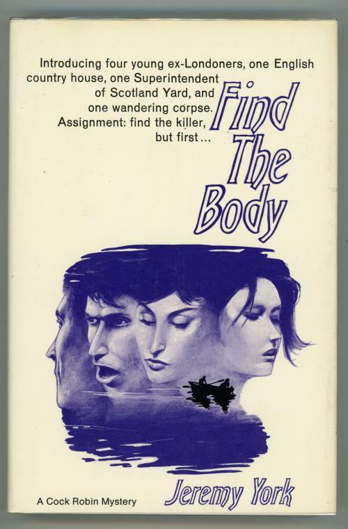 Find the Body by Jeremy York Stated First Printing