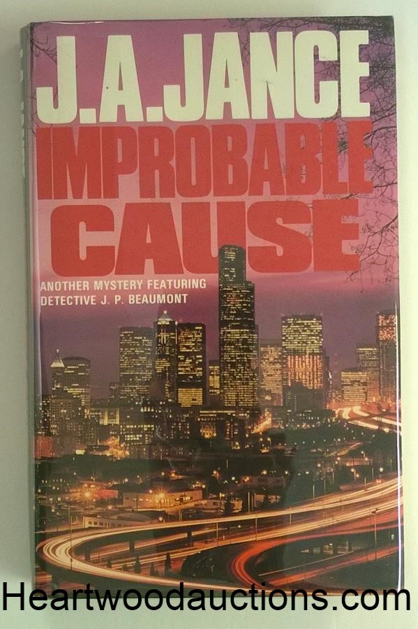 IMPROBABLE CAUSE by J. A. Jance FIRST