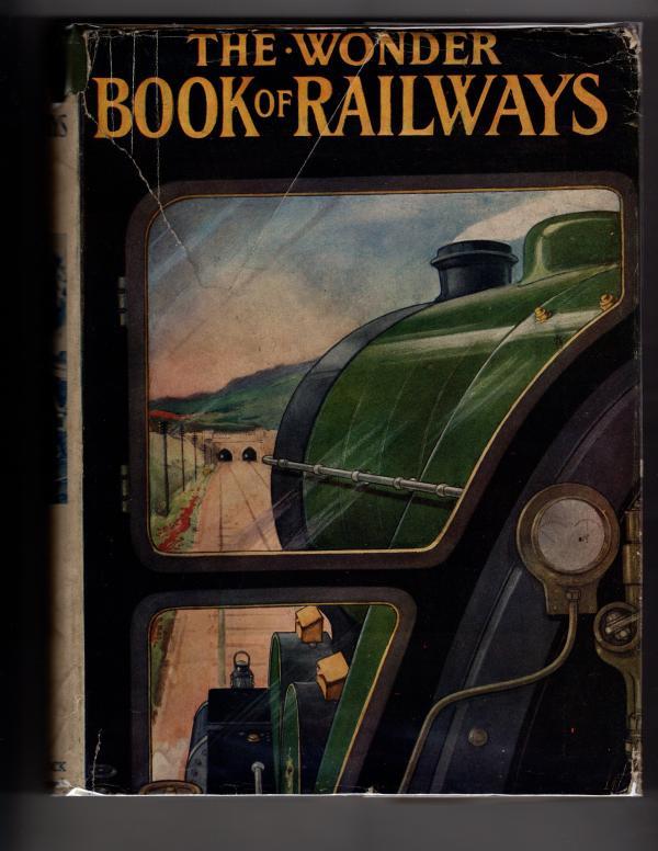 The Wonder Book of Railways (Fourteenth Edition) File Copy