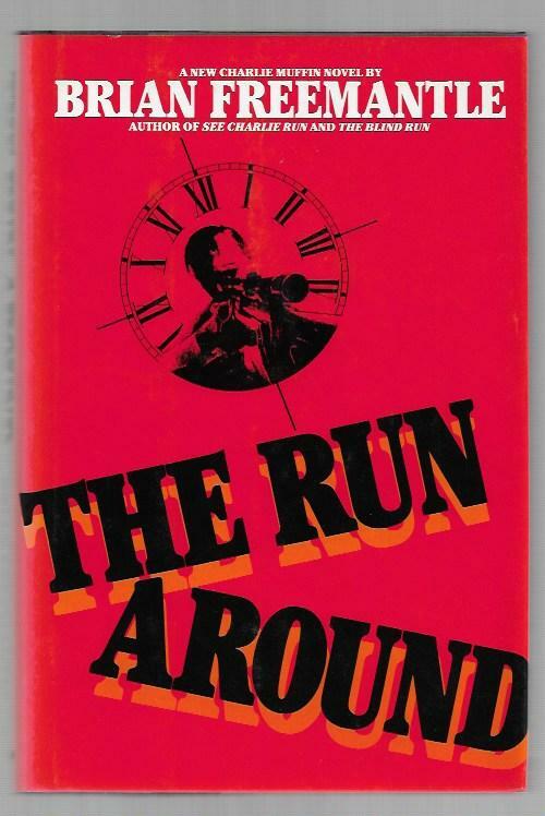 The Run Around by Brian Freemantle (First Edition)