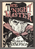 The Night Master by Robert Sampson (First Edition) Signed