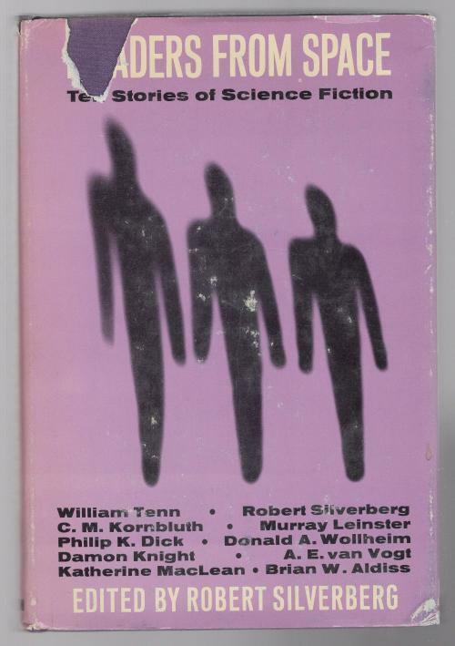 Invaders from Space: Ten Stories of Science Fiction by Robert Silverberg