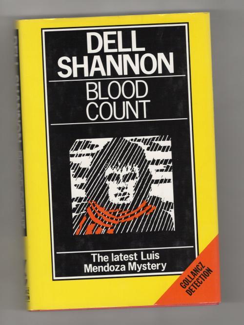 Blood Count by Dell Shannon (First UK Edition)