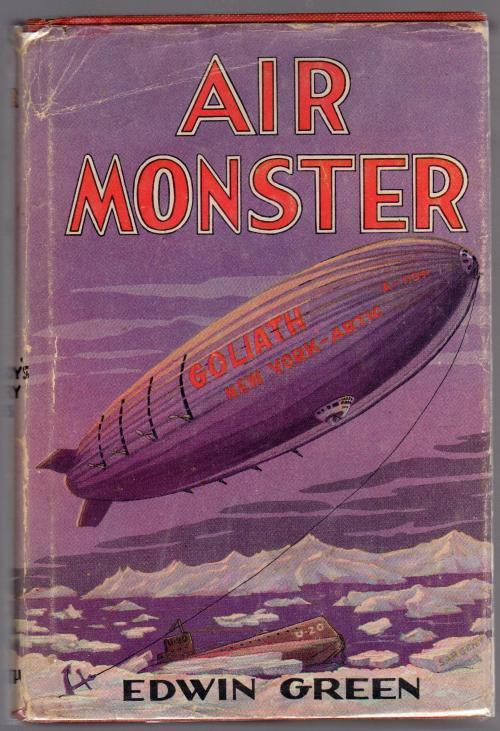 Air Monster by Edwin Green (First Edition)
