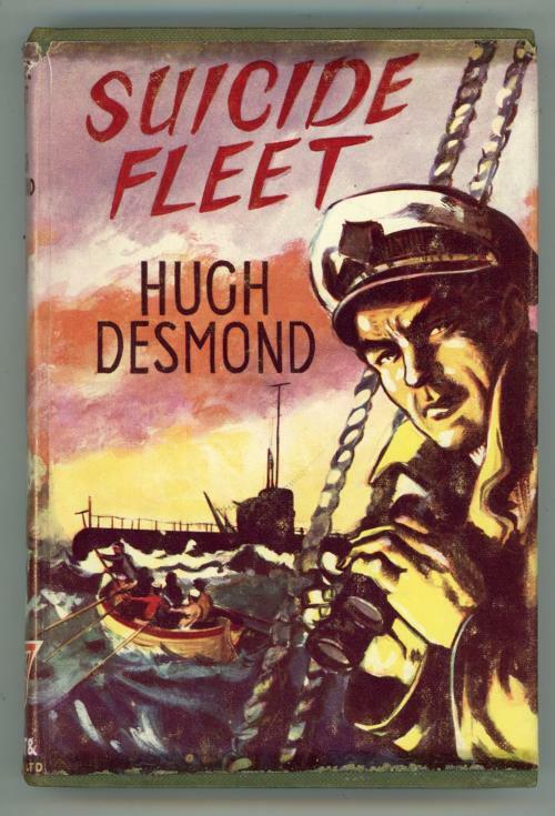 Suicide Fleet by Hugh Desmond (First Edition)