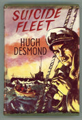 Suicide Fleet by Hugh Desmond (First Edition)