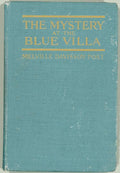 The Mystery at the Blue Villa by Melville Davisson Post (First Edition)