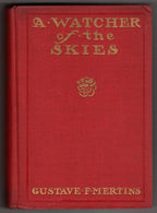 A Watcher of the Skies by Gustave Frederick Mertins (First Edition)