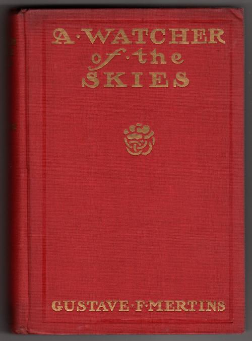 A Watcher of the Skies by Gustave Frederick Mertins (First Edition)
