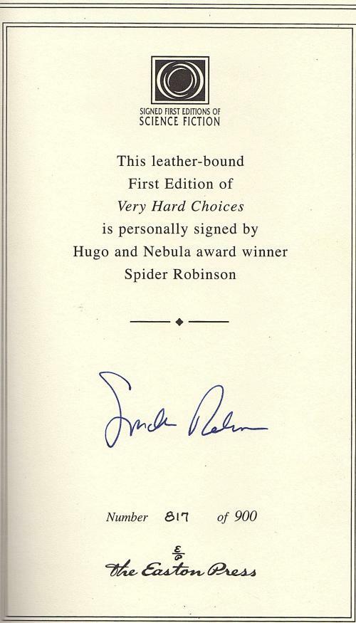 Very Hard Choices by Spider Robinson (Limited First Edition) Signed