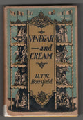 Vinegar - and Cream: Short Stories by H.T.W. Bousfield (First Edition)