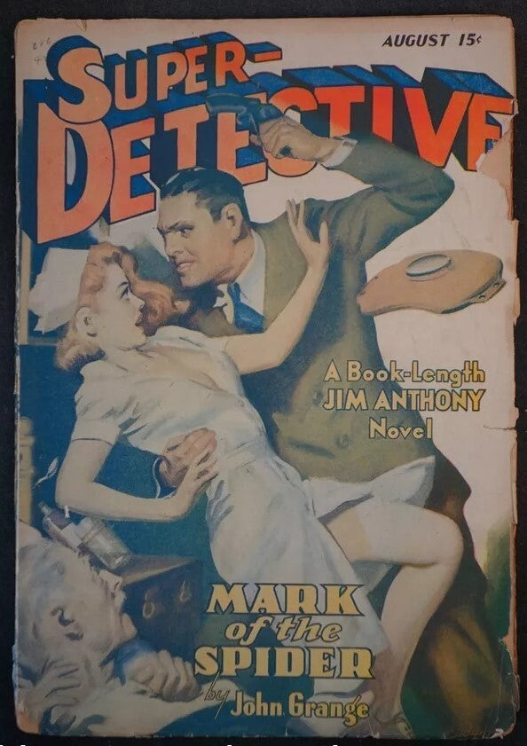 Super Detective Aug 1942 H.J. Ward Cvr, Jim Anthony novel - Pulp