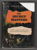 The Secret Masters by Gerald Kersh (First Edition)