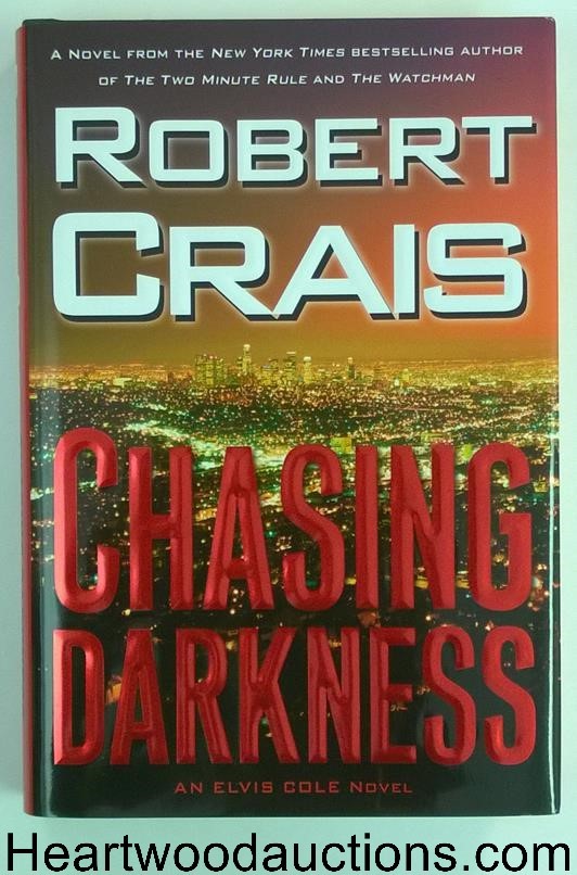 CHASING DARKNESS by Robert Crais SIGNED FIRST