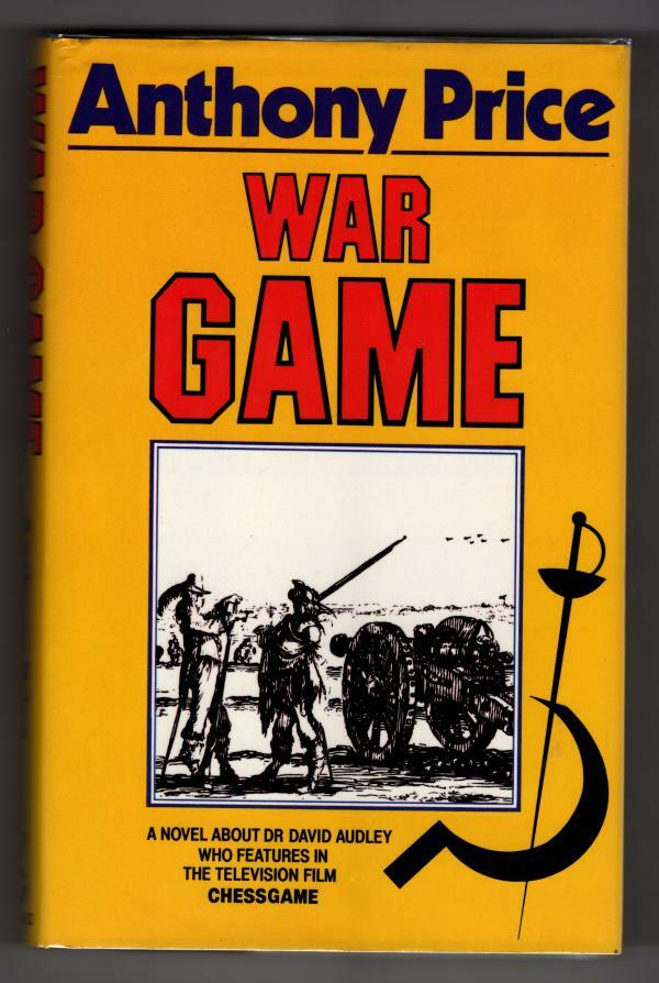War Game by Anthony Price (First Edition) Gollancz File Copy