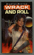 Wrack and Roll by Bradley Denton Signed