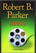 Sixkill by Robert B. Parker (First Edition)